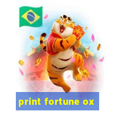 print fortune ox